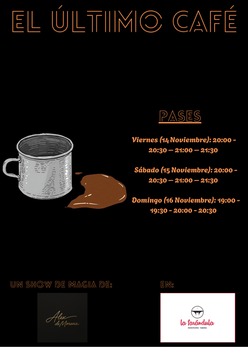 EL ÚLTIMO CAFÉ (ESTREINALDIA)