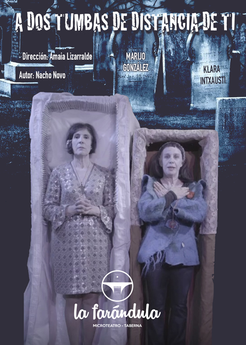 A DOS TUMBAS DE DISTANCIA DE TI